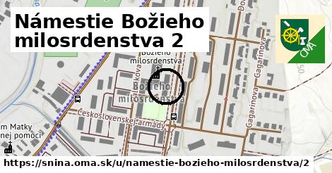 Námestie Božieho milosrdenstva 2, Snina