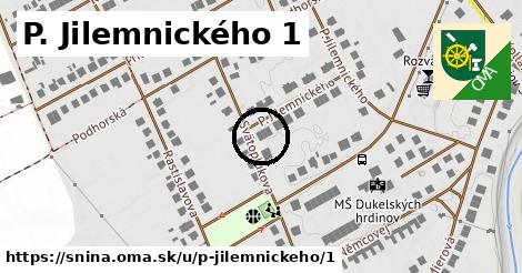 P. Jilemnického 1, Snina