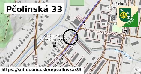 Pčolinská 33, Snina