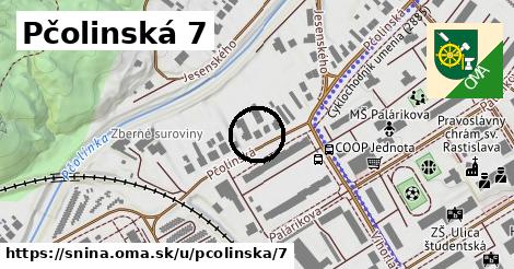 Pčolinská 7, Snina