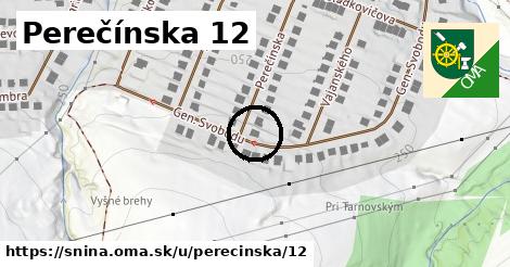 Perečínska 12, Snina