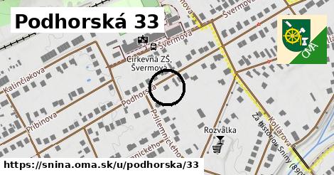 Podhorská 33, Snina