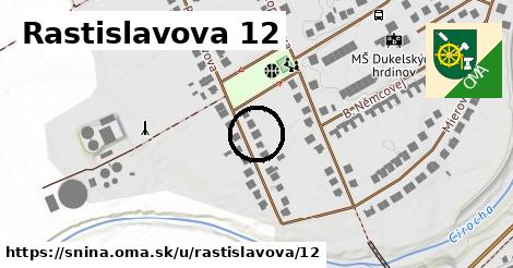 Rastislavova 12, Snina