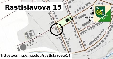 Rastislavova 15, Snina