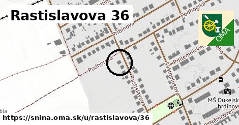 Rastislavova 36, Snina