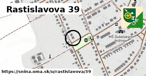 Rastislavova 39, Snina