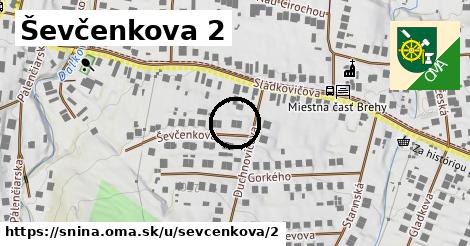 Ševčenkova 2, Snina