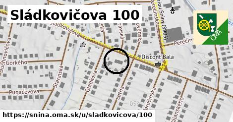 Sládkovičova 100, Snina
