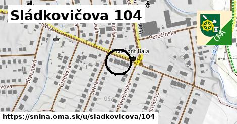Sládkovičova 104, Snina