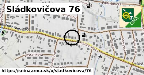 Sládkovičova 76, Snina