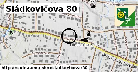 Sládkovičova 80, Snina