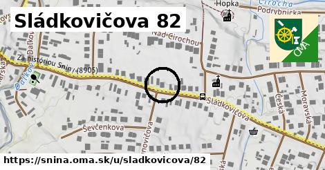 Sládkovičova 82, Snina