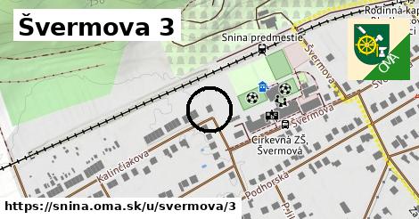 Švermova 3, Snina