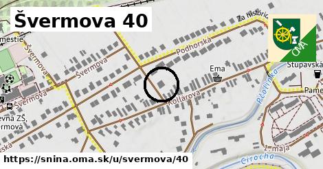 Švermova 40, Snina