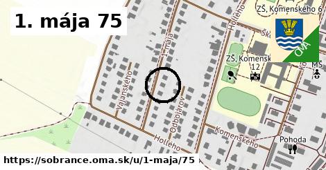 1. mája 75, Sobrance