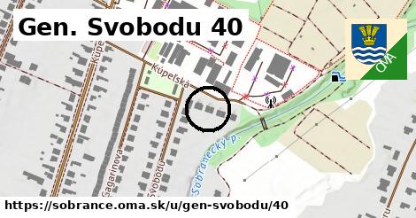 Gen. Svobodu 40, Sobrance