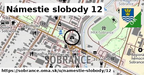 Námestie slobody 12, Sobrance