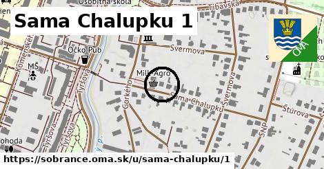 Sama Chalupku 1, Sobrance