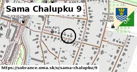 Sama Chalupku 9, Sobrance