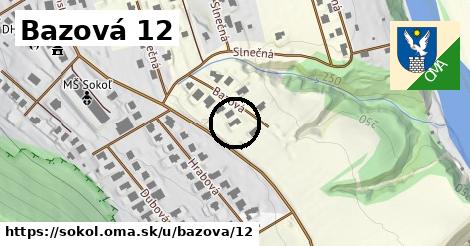 Bazová 12, Sokoľ