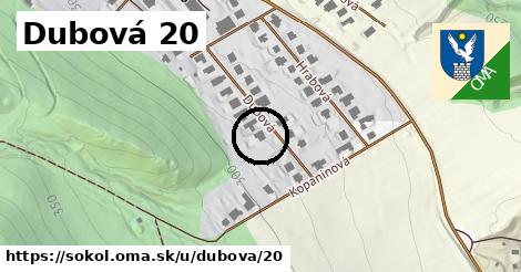 Dubová 20, Sokoľ