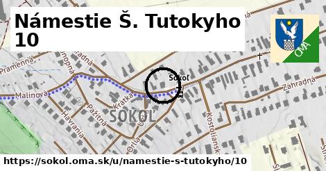 Námestie Š. Tutokyho 10, Sokoľ