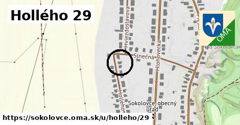 Hollého 29, Sokolovce