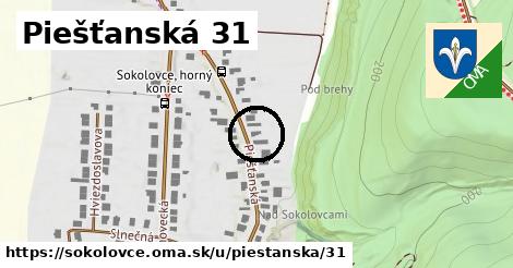Piešťanská 31, Sokolovce