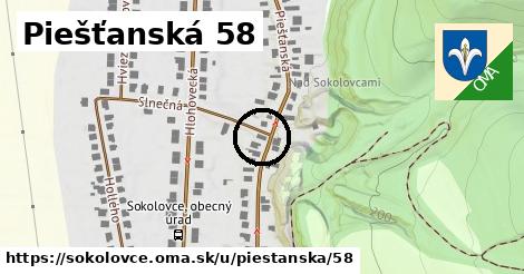 Piešťanská 58, Sokolovce