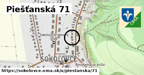 Piešťanská 71, Sokolovce