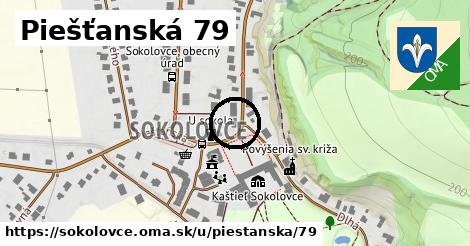 Piešťanská 79, Sokolovce