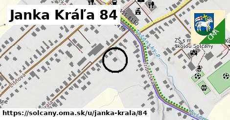 Janka Kráľa 84, Solčany