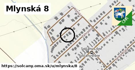 Mlynská 8, Solčany