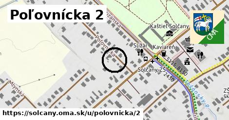 Poľovnícka 2, Solčany