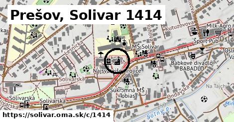 Prešov, Solivar <span class="supisne">1414</span>