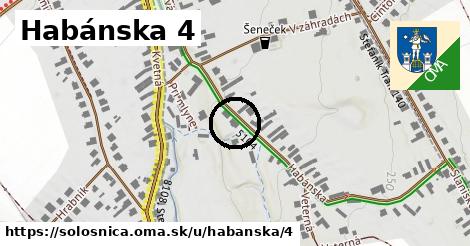 Habánska 4, Sološnica