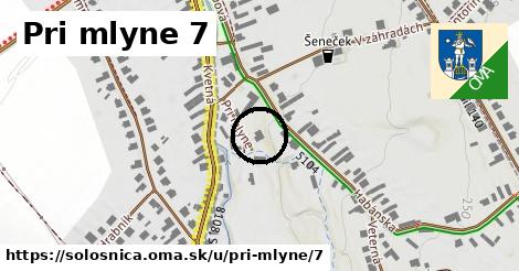 Pri mlyne 7, Sološnica