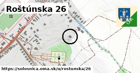 Roštúnska 26, Sološnica