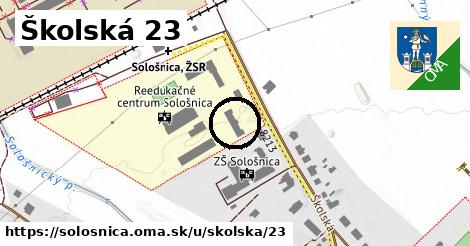 Školská 23, Sološnica