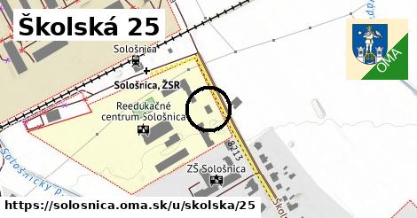 Školská 25, Sološnica