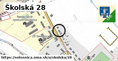 Školská 28, Sološnica