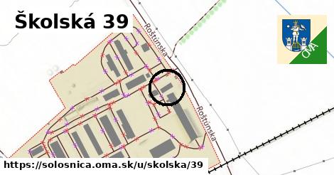 Školská 39, Sološnica