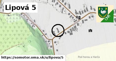 Lipová 5, Somotor
