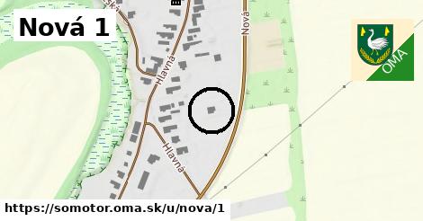 Nová 1, Somotor