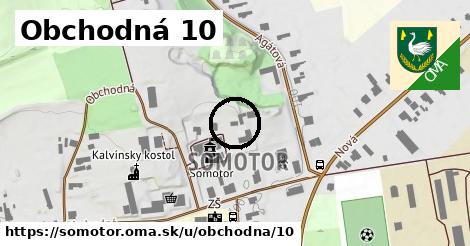 Obchodná 10, Somotor