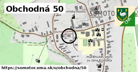 Obchodná 50, Somotor