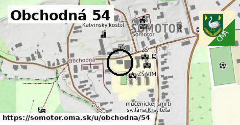 Obchodná 54, Somotor