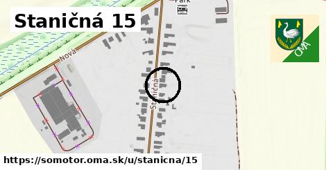 Staničná 15, Somotor