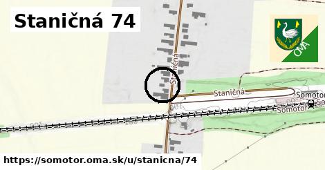 Staničná 74, Somotor