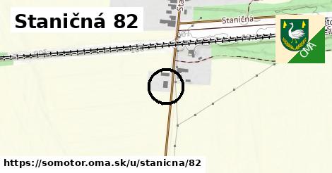 Staničná 82, Somotor